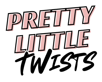 Pretty Little Twists